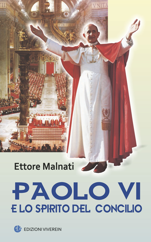 Paolo VI e lo spirito del Concilo